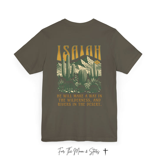 Unisex Christian Shirt I will make a way in the wilderness